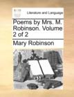 Image for Poems by Mrs. M. Robinson. Volume 2 of 2