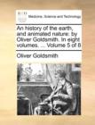 Image for An history of the earth, and animated nature: by Oliver Goldsmith. In eight volumes. ...  Volume 5 of 8