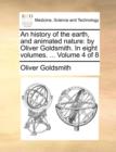 Image for An history of the earth, and animated nature: by Oliver Goldsmith. In eight volumes. ...  Volume 4 of 8