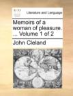 Image for Memoirs of a Woman of Pleasure. ... Volume 1 of 2