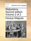 Image for Walpoliana. ... Second Edition. Volume 2 of 2