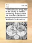Image for The History and Antiquities of the County of Norfolk