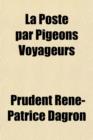 Image for La Poste Par Pigeons Voyageurs