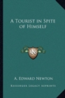 Image for TOURIST IN SPITE OF HIMSELF