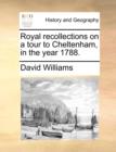 Image for Royal Recollections on a Tour to Cheltenham, in the Year 1788.