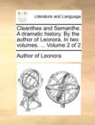 Image for Cleanthes and Semanthe. a Dramatic History. by the Author of Leonora. in Two Volumes. ... Volume 2 of 2