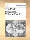 Image for The Perth magazine.  Volume 2 of 2