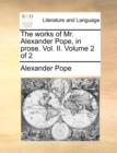 Image for The Works of Mr. Alexander Pope, in Prose. Vol. II. Volume 2 of 2