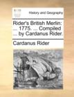 Image for Rider&#39;s British Merlin: ... 1775. ... Compiled ... by Cardanus Rider.