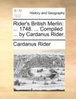 Image for Rider&#39;s British Merlin: ... 1748. ... Compiled ... by Cardanus Rider.