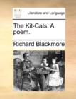 Image for The Kit-Cats. a Poem.