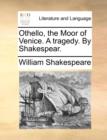 Image for Othello, the Moor of Venice. a Tragedy. by Shakespear.