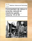 Image for Commentarii de rebus in scientia naturali et medicina gestis. ... Volume 10 of 45