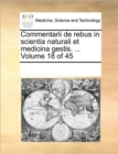 Image for Commentarii de rebus in scientia naturali et medicina gestis. ... Volume 18 of 45