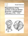 Image for Regulations of the Society of Royal British Bowmen. Established, February 27th. 1787.