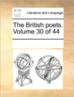 Image for The British poets. Volume 30 of 44
