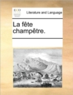 Image for La F te Champ tre.