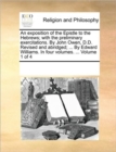 Image for An Exposition of the Epistle to the Hebrews; With the Preliminary Exercitations. by John Owen, D.D. Revised and Abridged; ... by Edward Williams. in Four Volumes. ... Volume 1 of 4