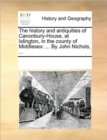 Image for The History and Antiquities of Canonbury-House, at Islington, in the County of Middlesex