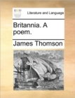 Image for Britannia. A poem.