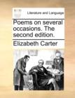 Image for Poems on several occasions. The second edition.