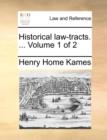 Image for Historical law-tracts. ... Volume 1 of 2