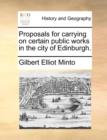 Image for Proposals for carrying on certain public works in the city of Edinburgh.