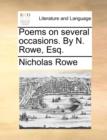 Image for Poems on several occasions. By N. Rowe, Esq.