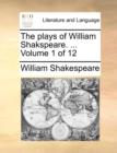 Image for The plays of William Shakspeare. ... Volume 1 of 12