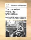 Image for The comedy of errors. By Shakespear.