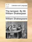 Image for The Tempest. by Mr. William Shakespear.