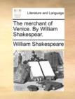 Image for The Merchant of Venice. by William Shakespear.