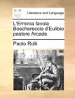Image for L&#39;Erminia Favola Boschereccia D&#39;Eulibio Pastore Arcade.