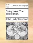 Image for Crazy tales. The third edition.