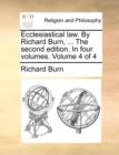 Image for Ecclesiastical Law. by Richard Burn, ... the Second Edition. in Four Volumes. Volume 4 of 4