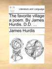 Image for The Favorite Village a Poem. by James Hurdis. D.D. ...
