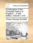 Image for Continuation of the Complete history of England... A new edition. Volume 1 of 5