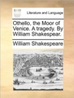 Image for Othello, the Moor of Venice. a Tragedy. by William Shakespear.