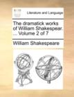 Image for The Dramatick Works of William Shakespear. ... Volume 2 of 7
