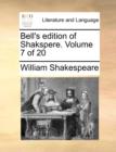 Image for Bell&#39;s Edition of Shakspere. Volume 7 of 20