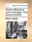 Image for Some Reflections Upon Marriage. the Second Edition.