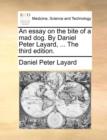 Image for An Essay on the Bite of a Mad Dog. by Daniel Peter Layard, ... the Third Edition.