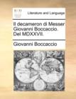 Image for Il Decameron Di Messer Giovanni Boccaccio. del MDXXVII.