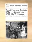 Image for Royal Humane Society, 1774. ... Annual Report, 1799. by W. Hawes, ...