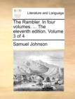 Image for The Rambler. in Four Volumes. ... the Eleventh Edition. Volume 3 of 4