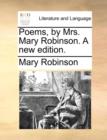 Image for Poems, by Mrs. Mary Robinson. a New Edition.
