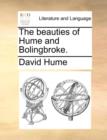 Image for The Beauties of Hume and Bolingbroke.