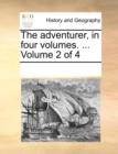 Image for The adventurer, in four volumes. ...  Volume 2 of 4