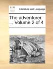 Image for The adventurer. ...  Volume 2 of 4