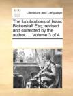 Image for The Lucubrations of Isaac Bickerstaff Esq; Revised and Corrected by the Author. ... Volume 3 of 4